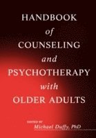 Michael Duffy, Duffy, Michael Duffy - Handbook of Counseling and Psychotherapy with Older Adults, Inbunden