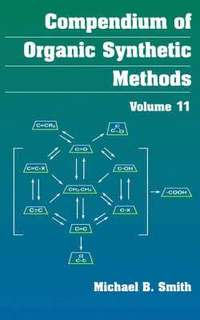 bokomslag Compendium of Organic Synthetic Methods, Volume 11