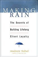 Andrew Sobel - Making Rain, Inbunden