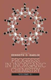 bokomslag Progress in Inorganic Chemistry, Volume 51