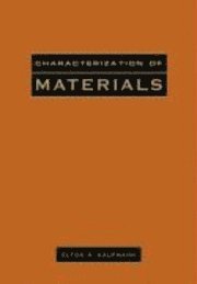 Characterization of Materials, 2 Volume Set