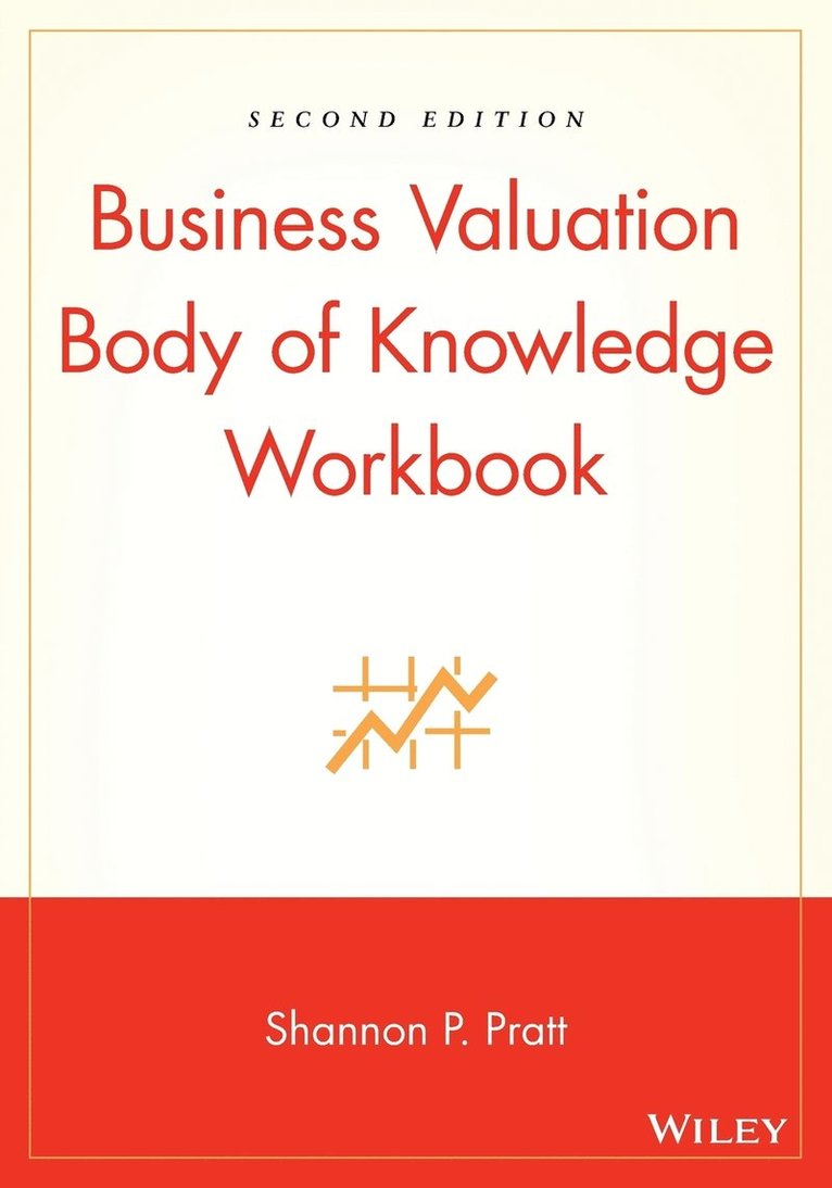 Shannon P. Pratt, Shannon P Pratt - Business Valuation Body of Knowledge Workbook, Häftad