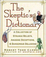 bokomslag The Skeptic's Dictionary