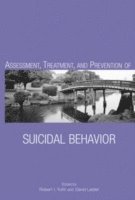 Yufit, Lester, Robert I Yufit, David Lester - Assessment, Treatment, and Prevention of Suicidal Behavior, Inbunden