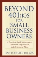 bokomslag Beyond 401(k)s for Small Business Owners