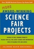 More Award-Winning Science Fair Projects 1