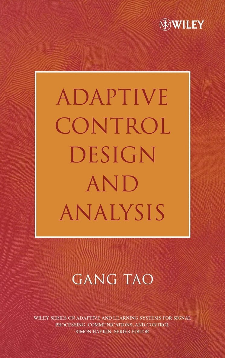 Adaptive Control Design and Analysis 1