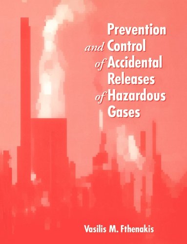 bokomslag Prevention and Control of Accidental Releases of Hazardous Gases