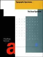 Philip B. Meggs, Rob Carter - Typographic Specimens, Häftad