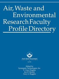 bokomslag Air, Waste and Environmental Research Faculty Profile Directory