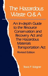 bokomslag The Hazardous Waste Q&A