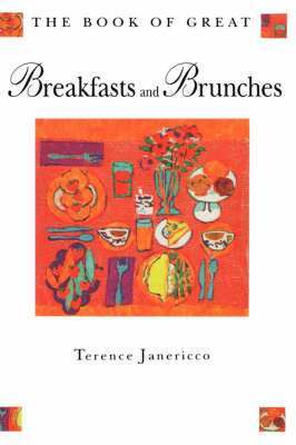 Book of Great Breakfasts and Brunches