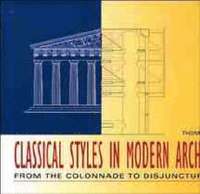 bokomslag Classical Styles in Modern Architecture