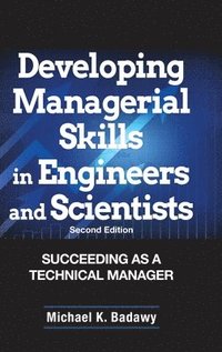 bokomslag Developing Managerial Skills in Engineers and Scientists