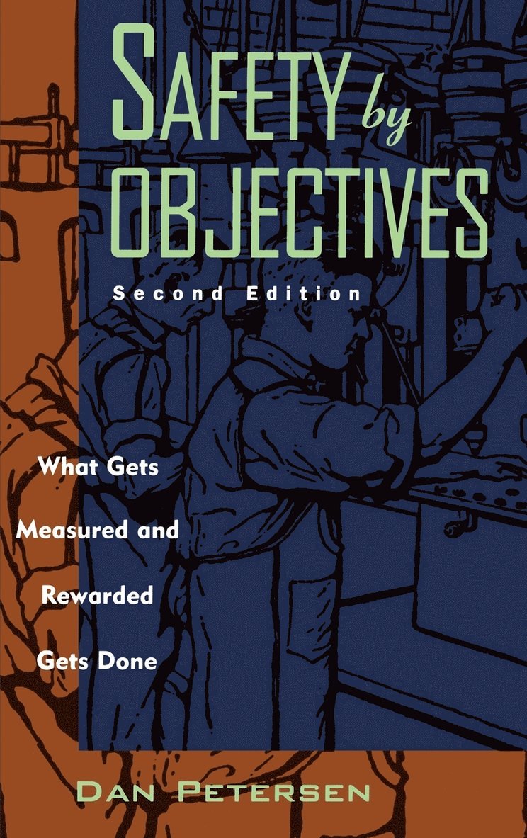 Safety by Objectives 1