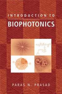 bokomslag Introduction to Biophotonics