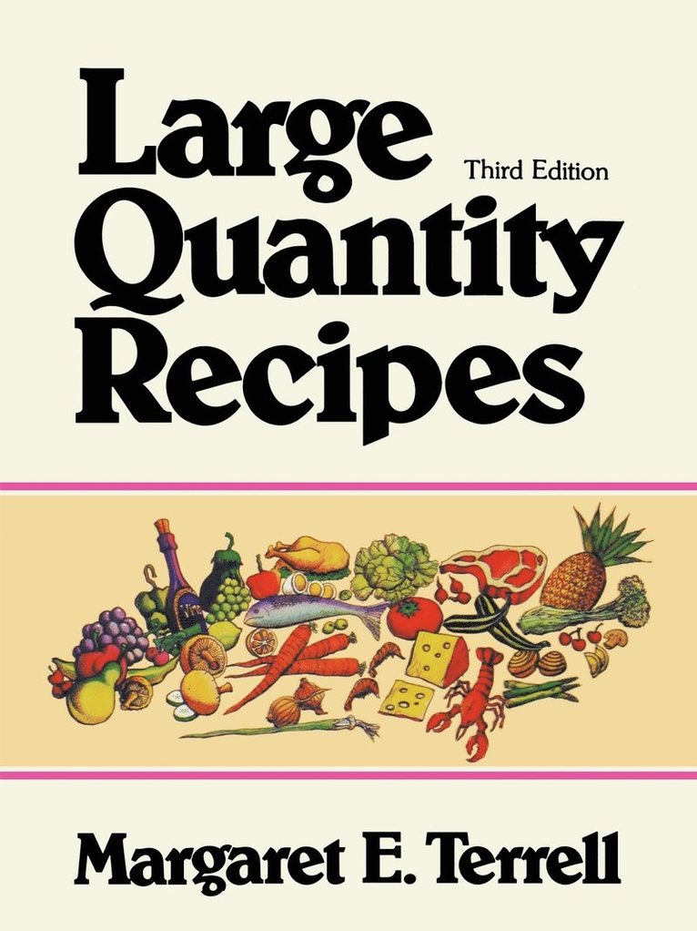 Large Quantity Recipes 1