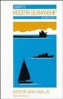 John V. Noel Jr., U.S. Navy (Ret.)) Noel, John V. (Captin, John V. Noel, John V Noel - Knight's Modern Seamanship, Inbunden