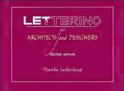 Martha Sutherland - Lettering for Architects and Designers, Häftad