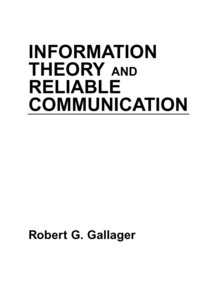 bokomslag Information Theory and Reliable Communication