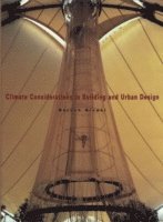 Baruch Givoni - Climate Considerations in Building and Urban Design, Inbunden