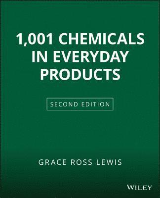 Grace Ross Lewis - 1001 Chemicals in Everyday Products, Häftad