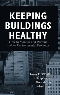 bokomslag Keeping Buildings Healthy