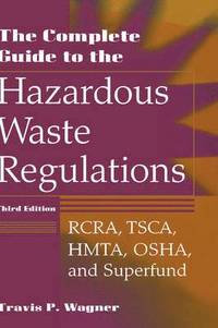 bokomslag The Complete Guide to the Hazardous Waste Regulations