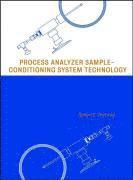 bokomslag Process Analyzer Sample-Conditioning System Technology