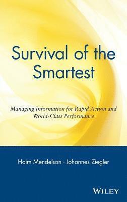 Haim Mendelson, Johannes Ziegler - Survival of the Smartest, Inbunden