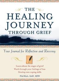bokomslag The Healing Journey Through Grief