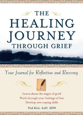 The Healing Journey Through Grief 1