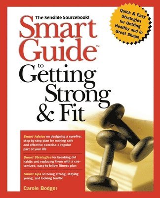 bokomslag Smart Guide to Getting Strong and Fit