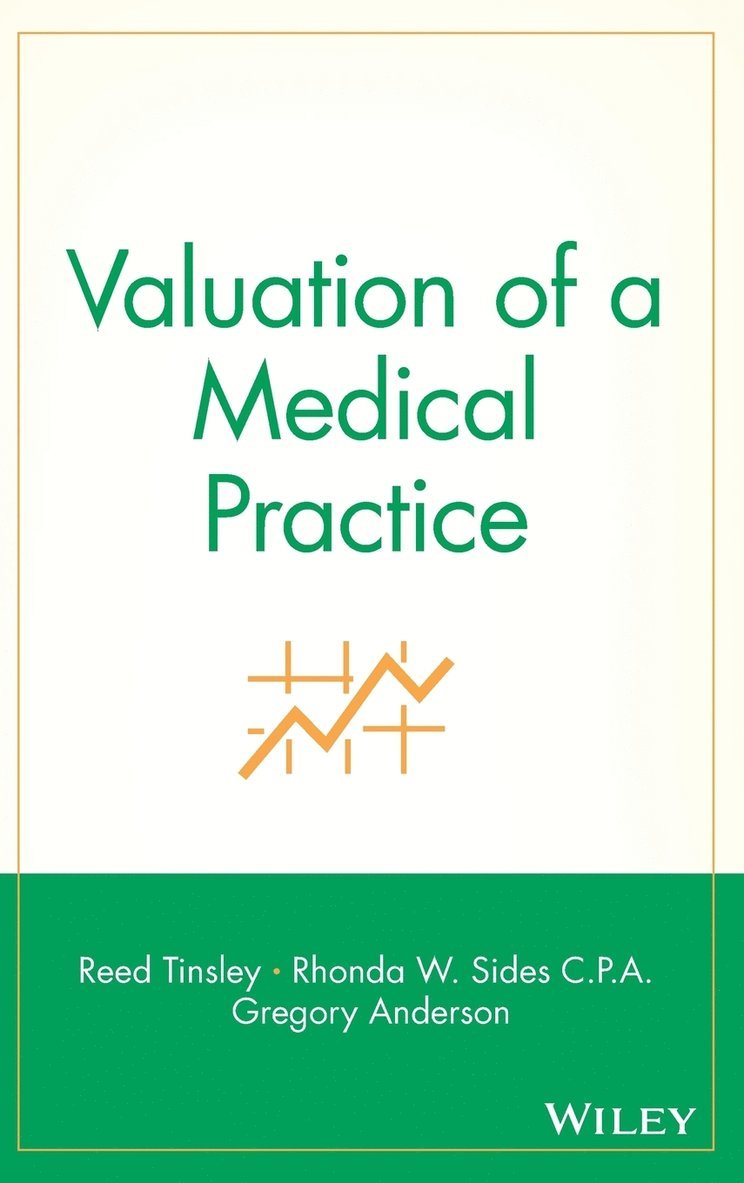 Valuation of a Medical Practice 1