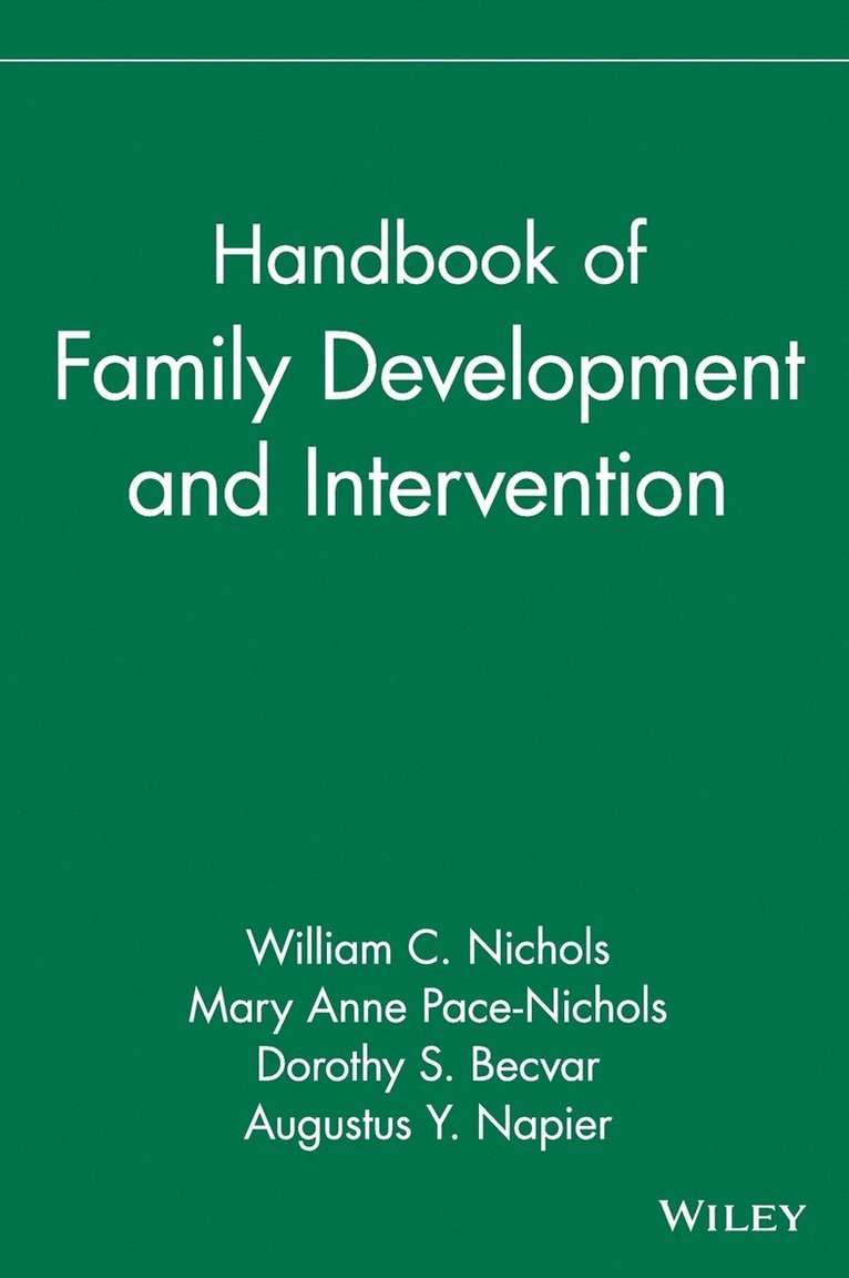 Handbook of Family Development and Intervention 1