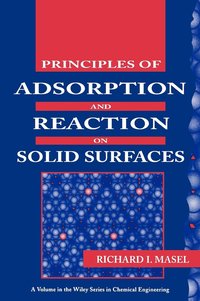 bokomslag Principles of Adsorption and Reaction on Solid Surfaces