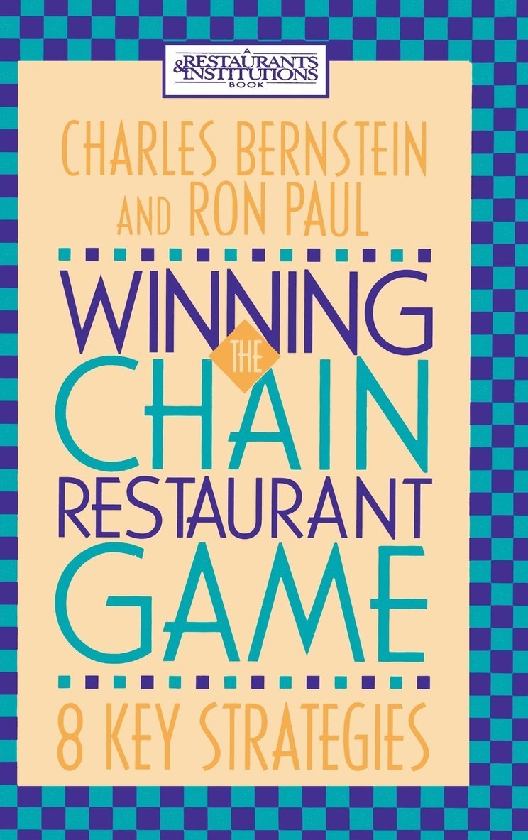 Winning the Chain Restaurant Game 1