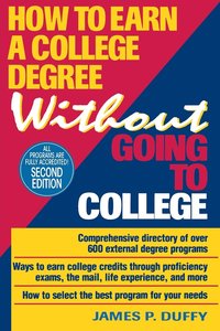 bokomslag How to Earn a College Degree Without Going to College