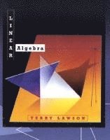 Terry Lawson - Linear Algebra, Inbunden