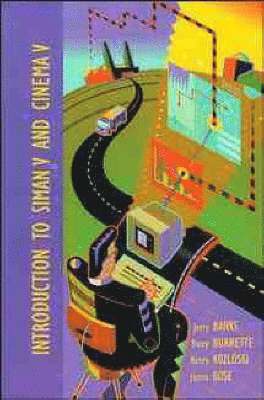 Jerry Banks, Barry B. Burnette, Henry Kozloski, James D. Rose - Introduction to SIMAN V and CINEMA V, Häftad