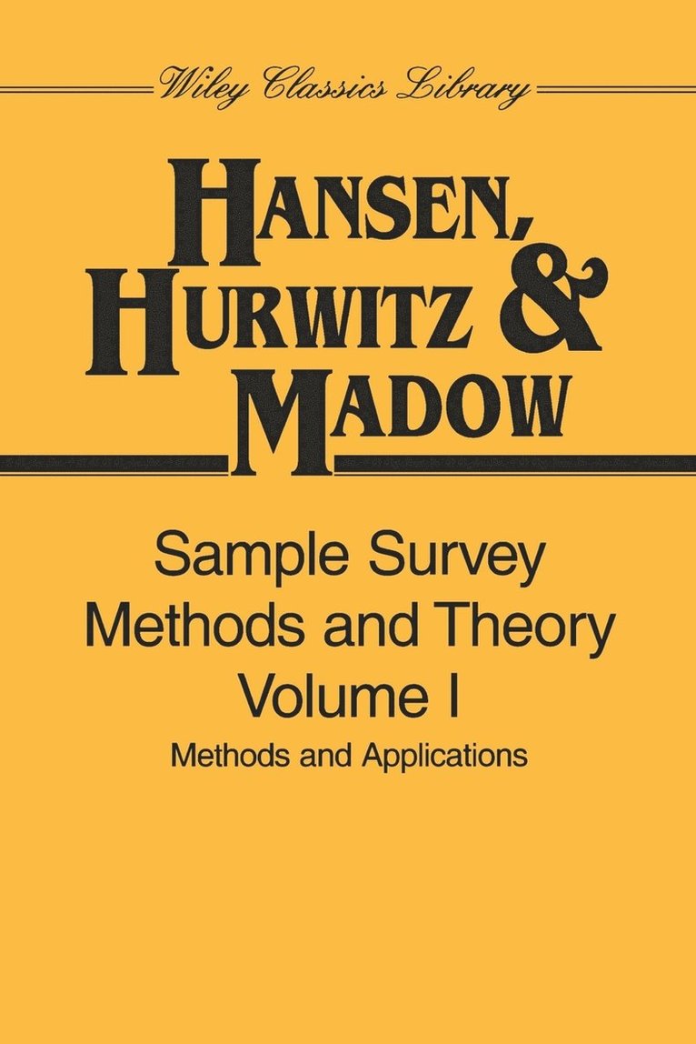 Sample Survey Methods and Theory, Volume 1 1