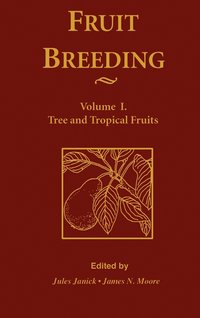 bokomslag Fruit Breeding, Tree and Tropical Fruits