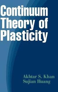 bokomslag Continuum Theory of Plasticity