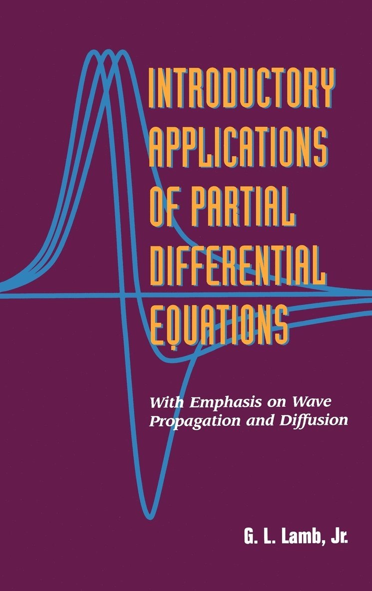 Introductory Applications of Partial Differential Equations 1