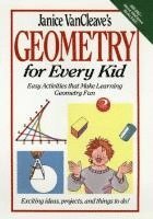 bokomslag Janice Vancleave's Geometry for Every Kid
