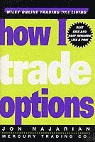 bokomslag How I Trade Options