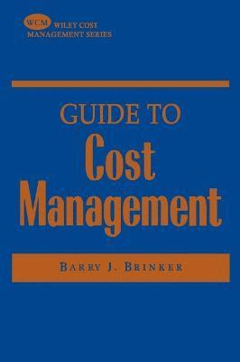 Brinker, Barry J. Brinker - Guide to Cost Management, Inbunden