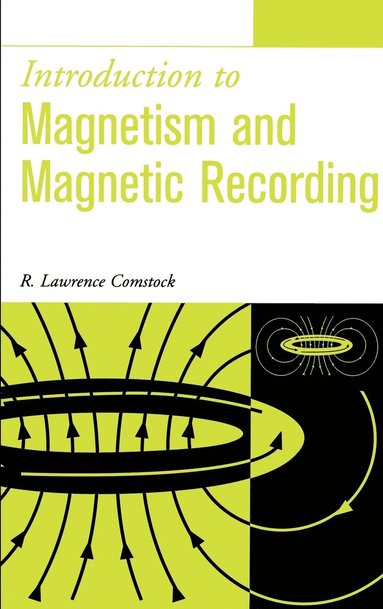 bokomslag Introduction to Magnetism and Magnetic Recording