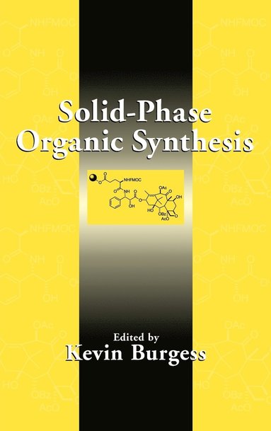 bokomslag Solid-Phase Organic Synthesis