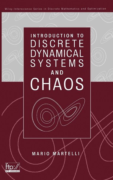 Mario Martelli - Introduction to Discrete Dynamical Systems and Chaos, Inbunden